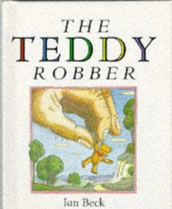 The Teddy Robber 