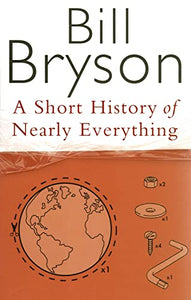 A Short History Of Nearly Everything 