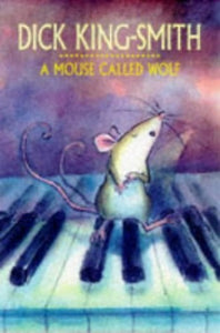 A Mouse Called Wolf 