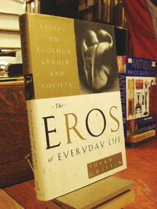 The Eros of Everyday Life 