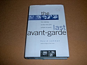 The Last Avant-Garde 