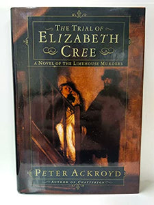 The Trial of Elizabeth Cree 