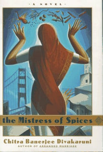 The Mistress of Spices 