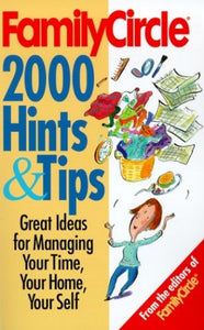 Family Circle's 2000 Hints and Tips 