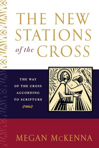 The New Stations of the Cross 