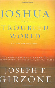 Joshua in a Troubled World 