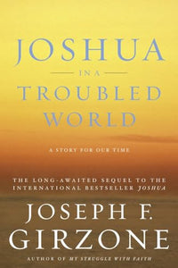 Joshua in a Troubled World 