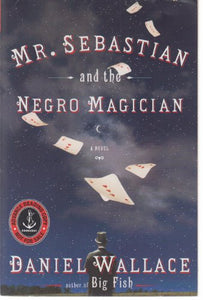 Mr. Sebastian and the Negro Magician 