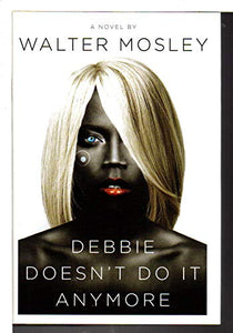 Debbie Doesn't Do It Anymore 