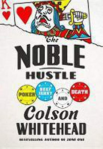 The Noble Hustle 