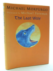 The Last Wolf 