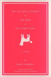 The Curious Incident of the Dog in the Night-Time 