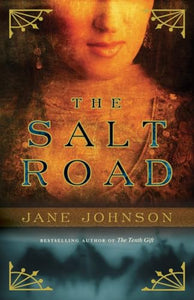 The Salt Road 