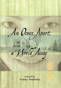 An Ocean apart, A World away 