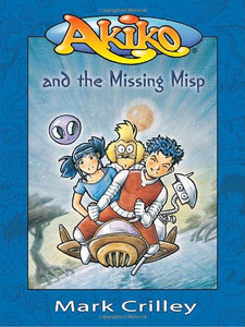 Akiko and the Missing Misp 