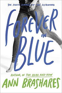 Forever in Blue: The Fourth Summer of the Sisterhood 