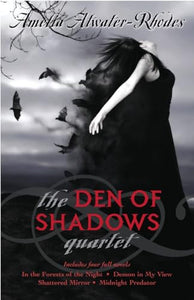 The Den of Shadows Quartet 