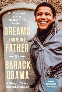 Dreams from My Father (Adapted for Young Adults) 