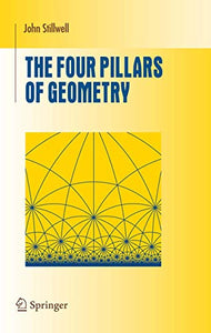 The Four Pillars of Geometry 