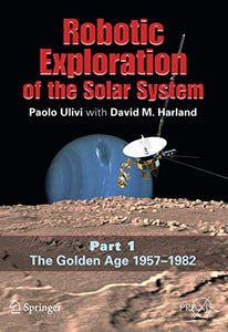 Robotic Exploration of the Solar System 