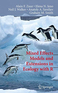 Mixed Effects Models and Extensions in Ecology with R 