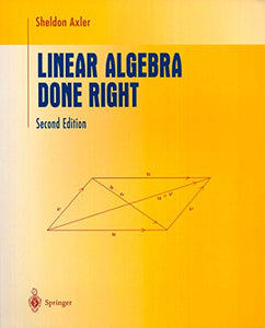 Linear Algebra Done Right 