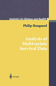 Analysis of Multivariate Survival Data 