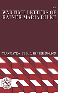 Wartime Letters of Rainer Maria Rilke 