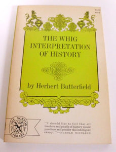 The Whig Interpretation of History 