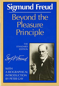 Beyond the Pleasure Principle 