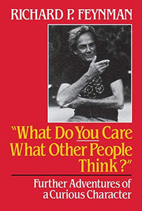 What Do You Care What Other People Think 