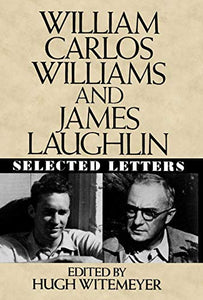 William Carlos Williams and James Laughlin 