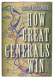 How Great Generals Win 