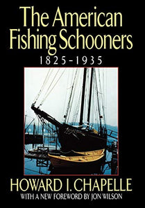 The American Fishing Schooners, 1825-1935 