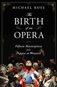 The Birth of an Opera 