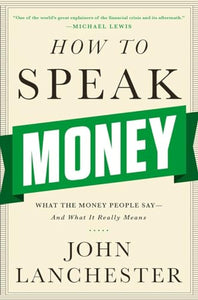 How to Speak Money 