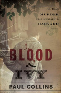 Blood & Ivy 