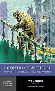 A Contract with God and Other Stories of Dropsie Avenue 