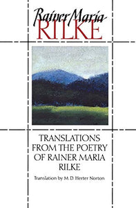 Translations from the Poetry of Rainer Maria Rilke 