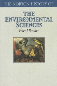 The Norton History of the Environmental Sciences 