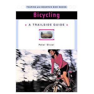 A Trailside Guide: Bicycling 