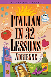 Italian in 32 Lessons 