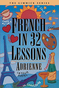 French in 32 Lessons 