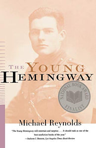 The Young Hemingway 