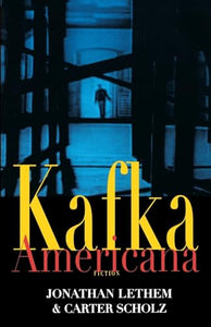 Kafka Americana 