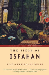 The Siege of Isfahan 