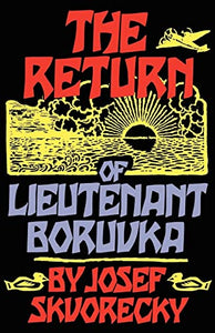 The Return of Lieutenant Boruvka 