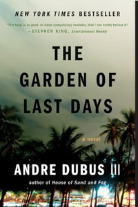 The Garden of Last Days 