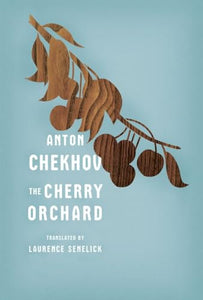 The Cherry Orchard 