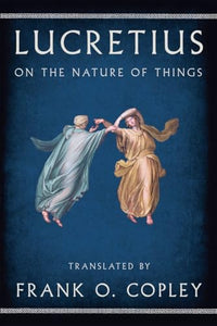 On the Nature of Things 